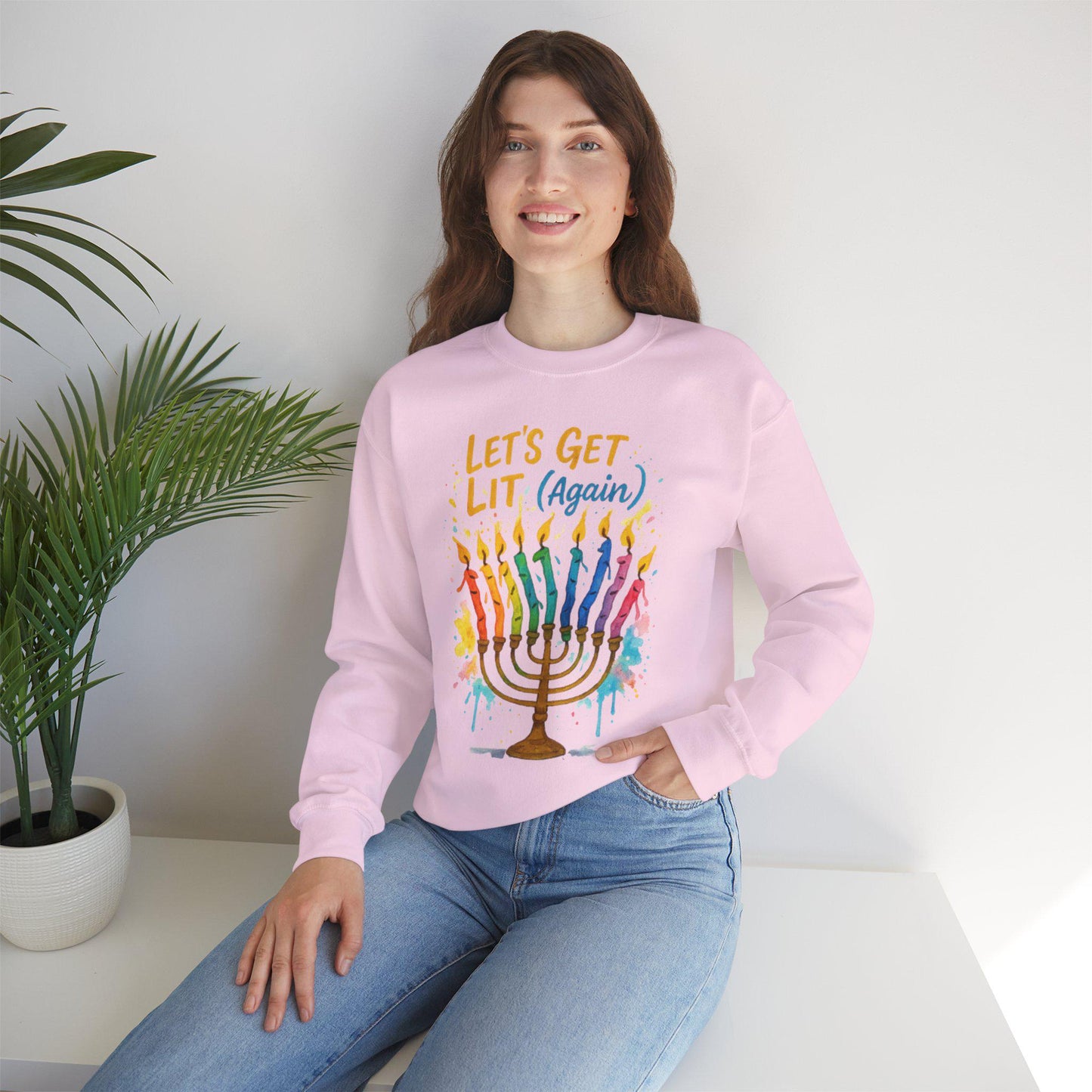 Lets Get Lit Again Chanukah Sweatshirt