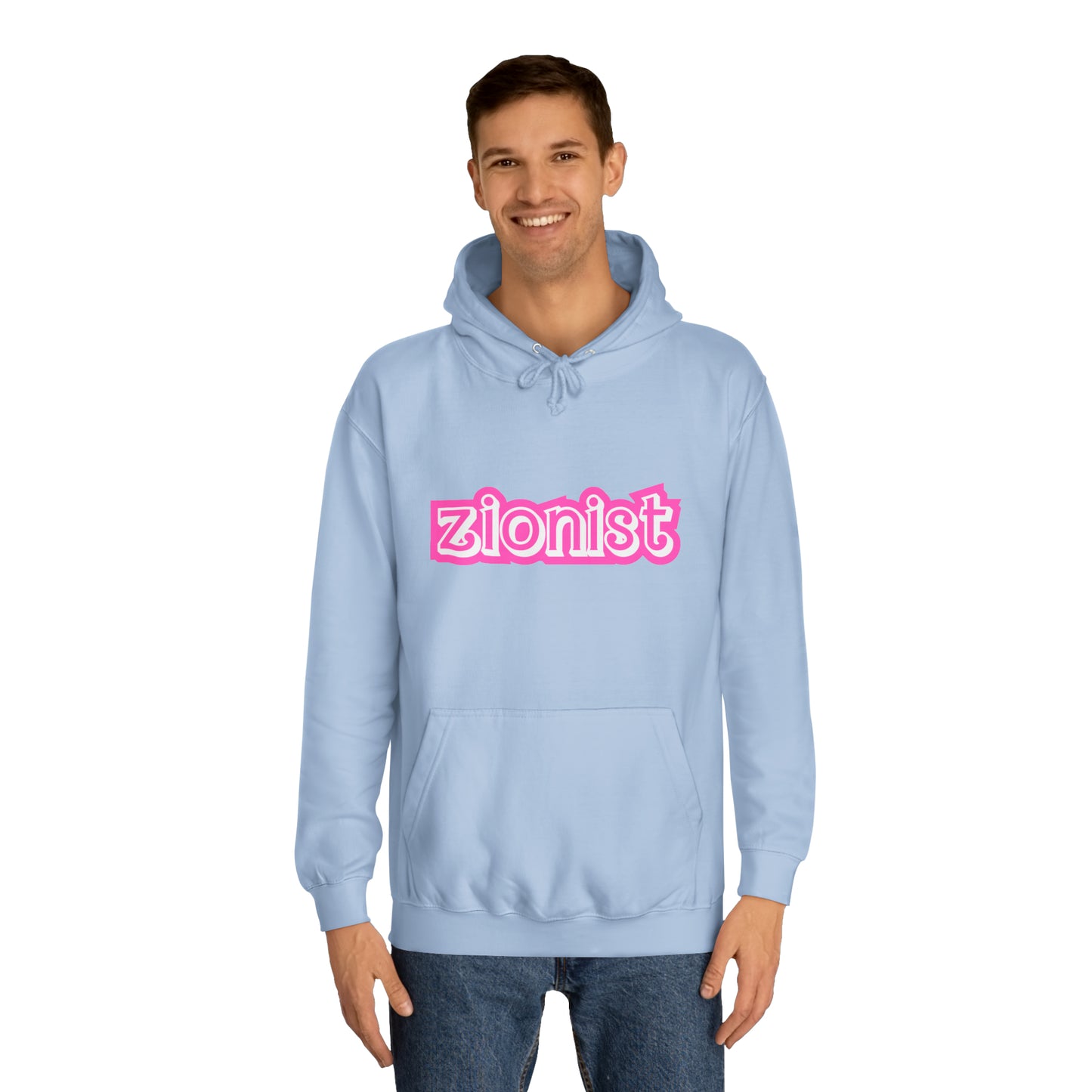 Zionist Sweatshirt- Barbie font