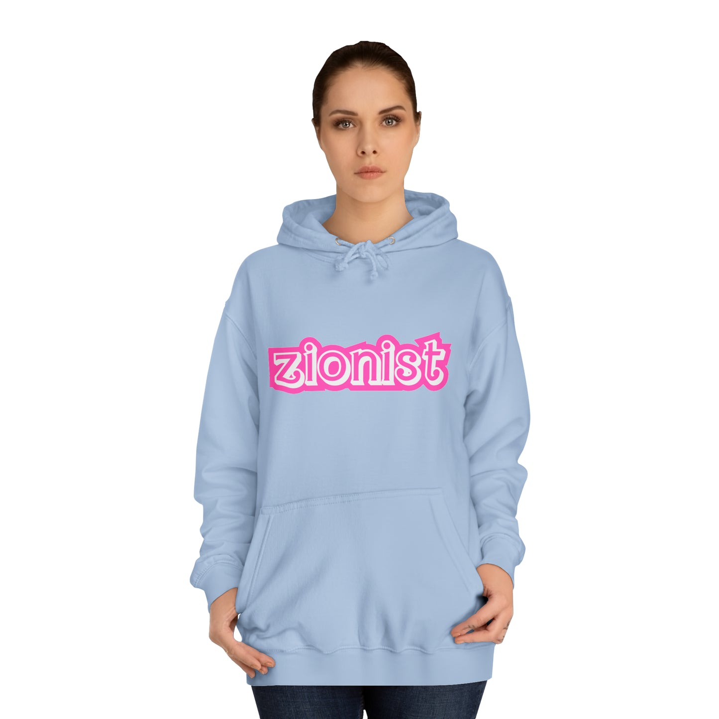 Zionist Sweatshirt- Barbie font