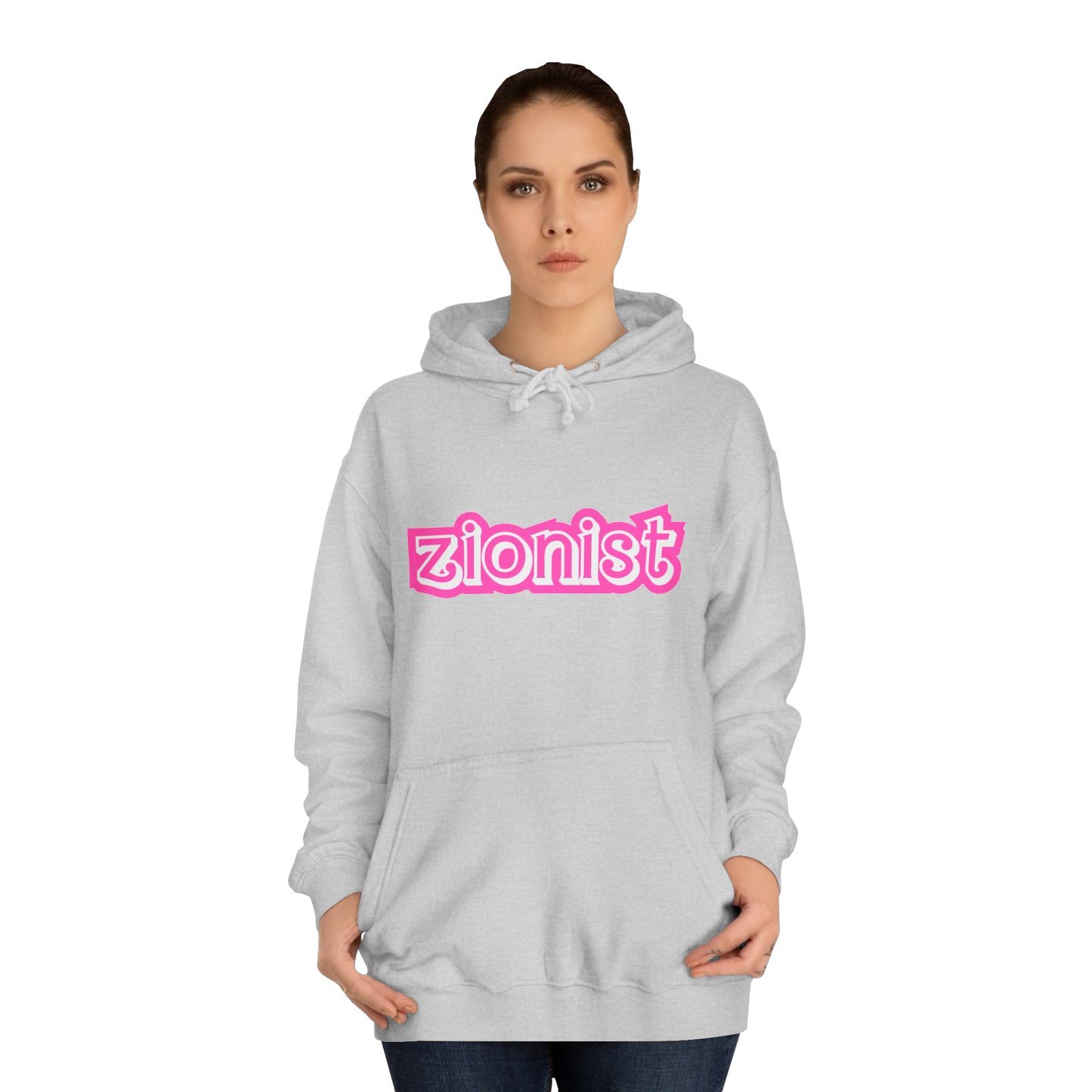 Zionist Sweatshirt- Barbie font