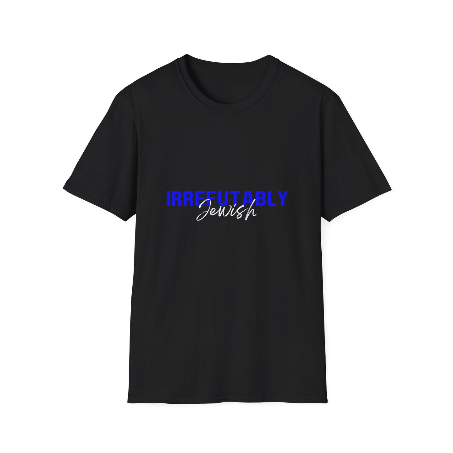 "Irrefutably Jewish" T-Shirt