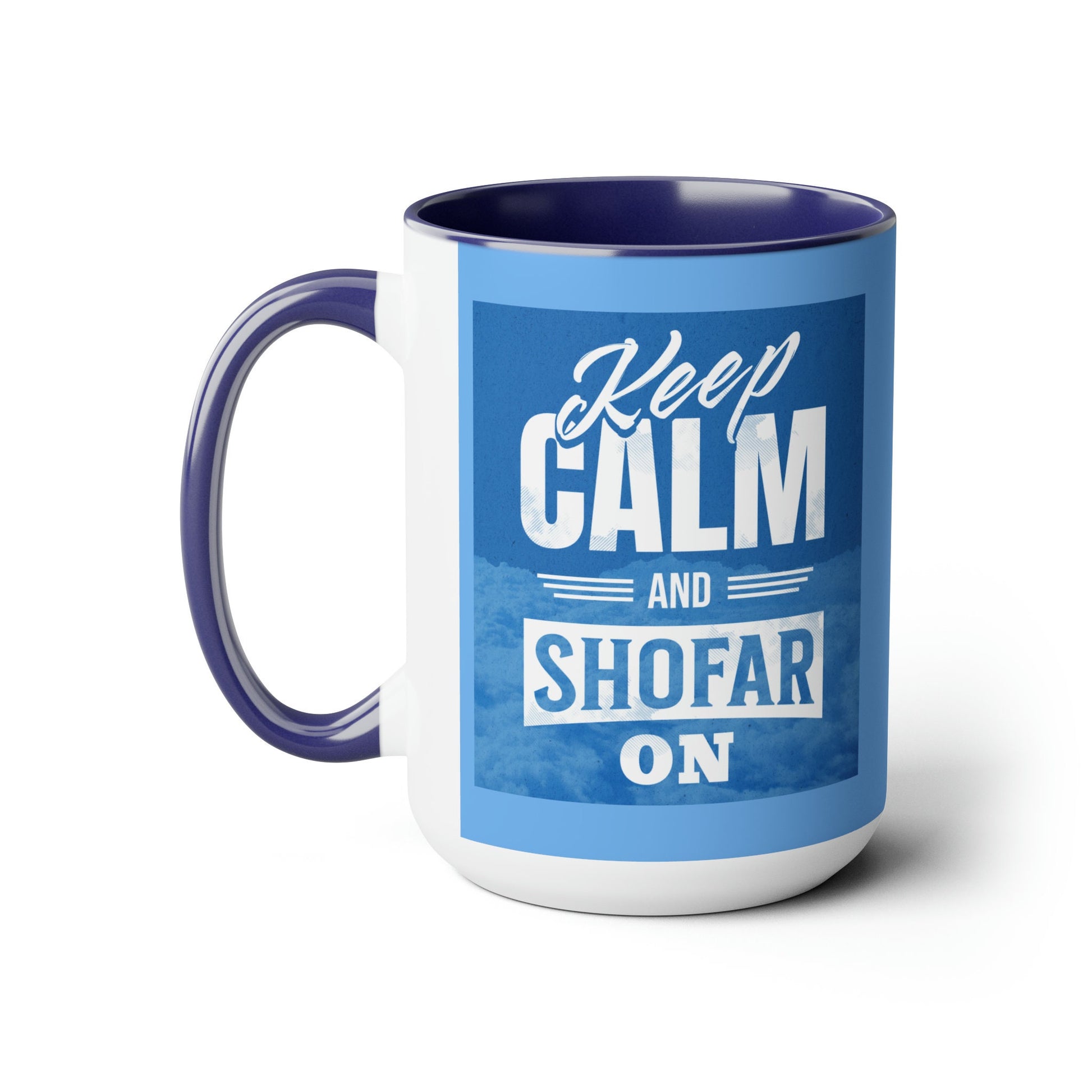 Keep Calm and Shofar On Mug - Judaica Cup for High Holidays | shana tova cup