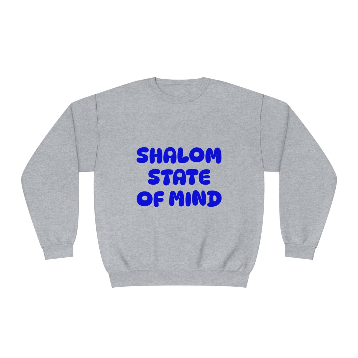 Shalom State of Mind Sweatshirt, Shalom, sweatshirt, cozy, Jewish gift, Judaica sweatshirt, Israel