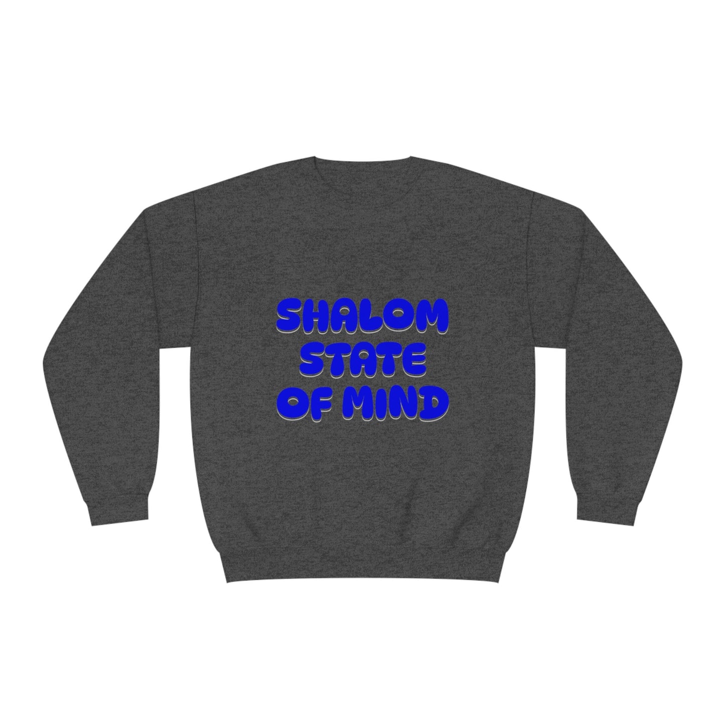 Shalom State of Mind Sweatshirt, Shalom, sweatshirt, cozy, Jewish gift, Judaica sweatshirt, Israel