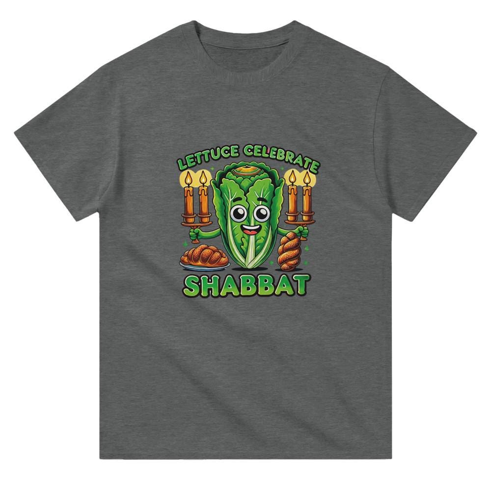 Lettuce Celebrate Shabbat - Humorous Shabbat T-Shirt