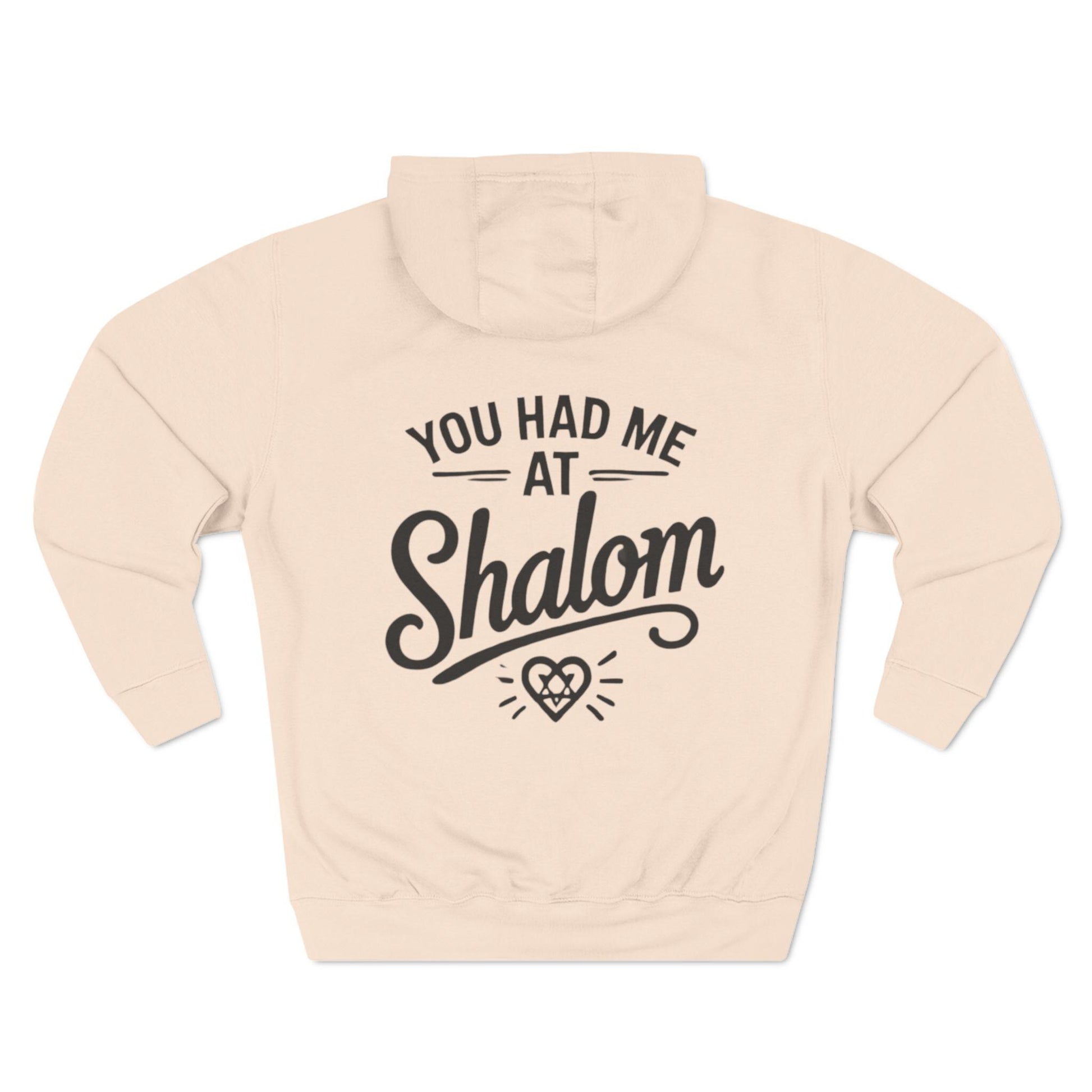 You Had Me at Shalom Fun Jewish Hoodie