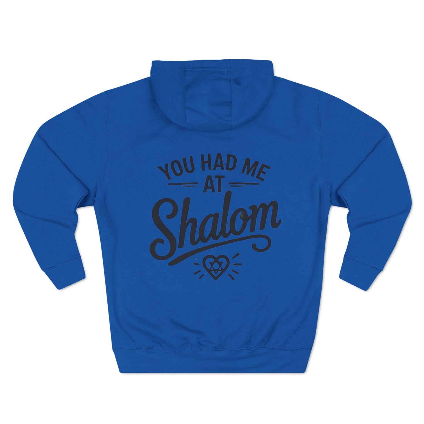 You Had Me at Shalom Fun Jewish Hoodie