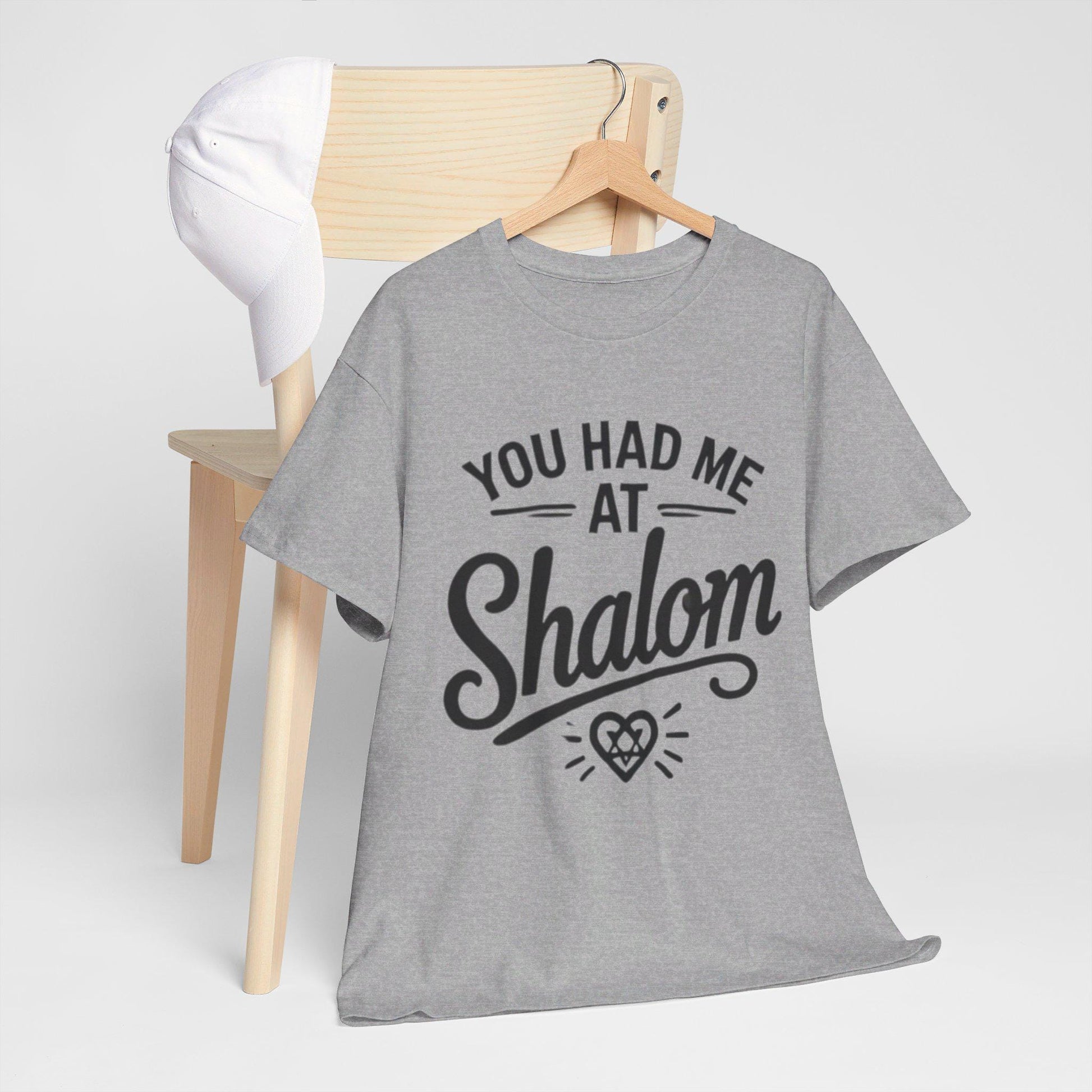 You Had Me at Shalom" Funny Jewish T-Shirt