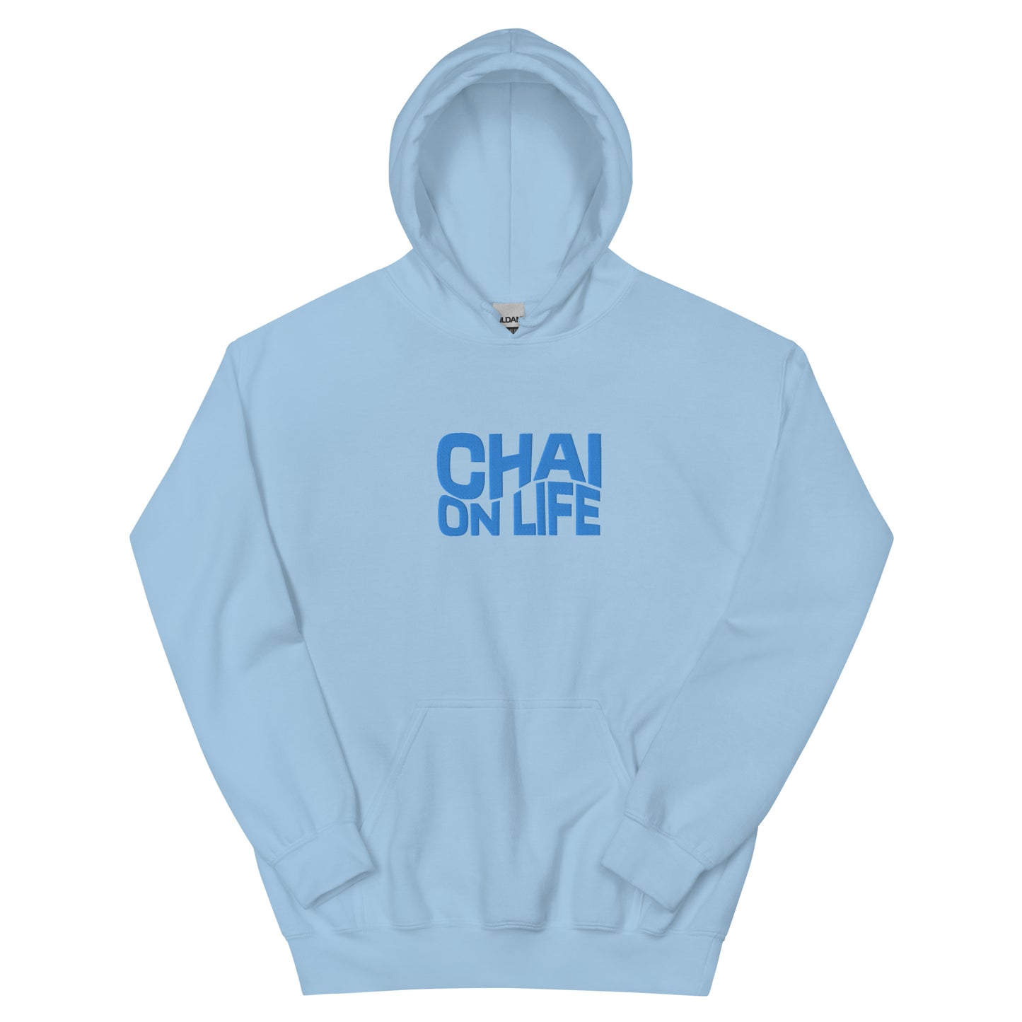 Chai on life sweatshirt