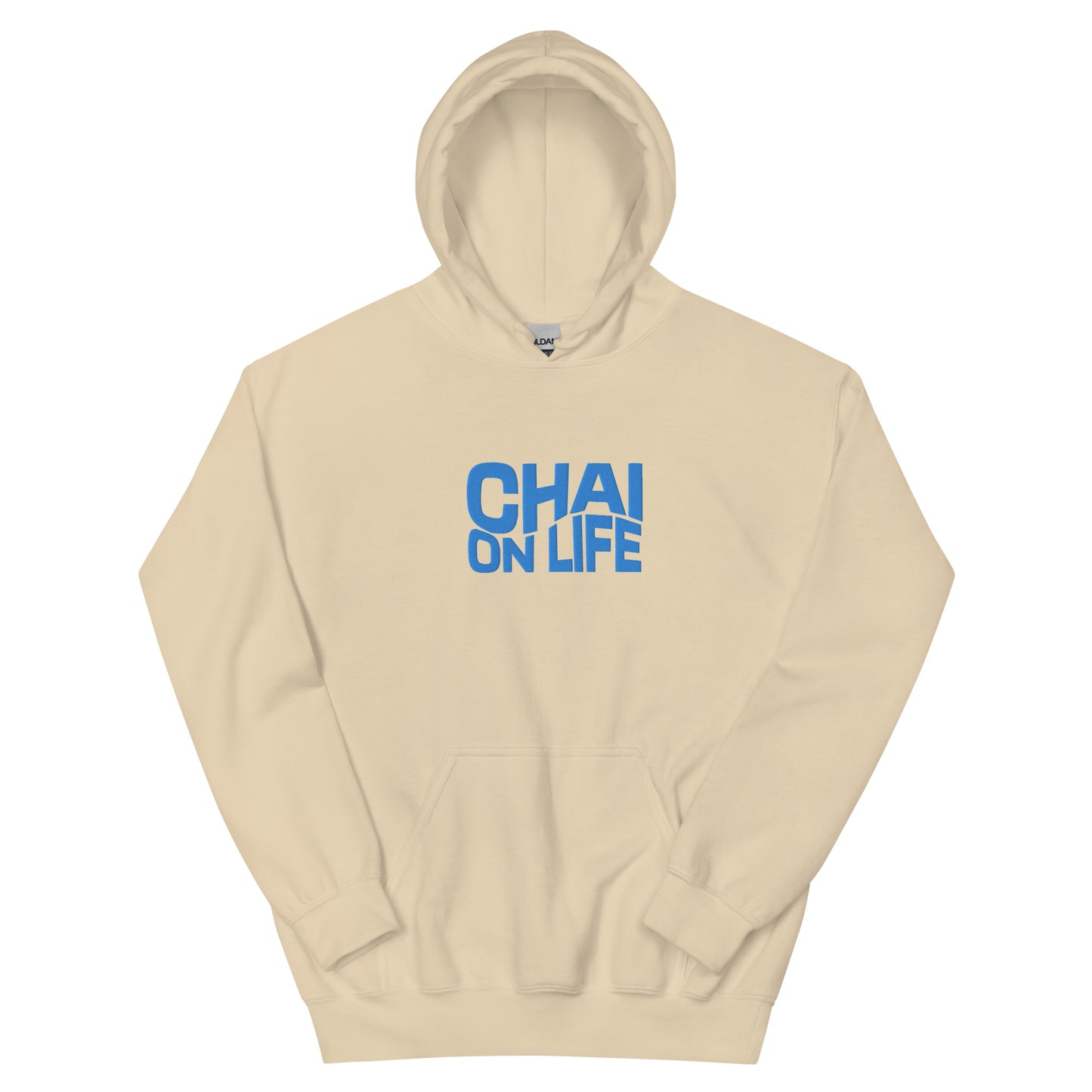 Chai on life sweatshirt