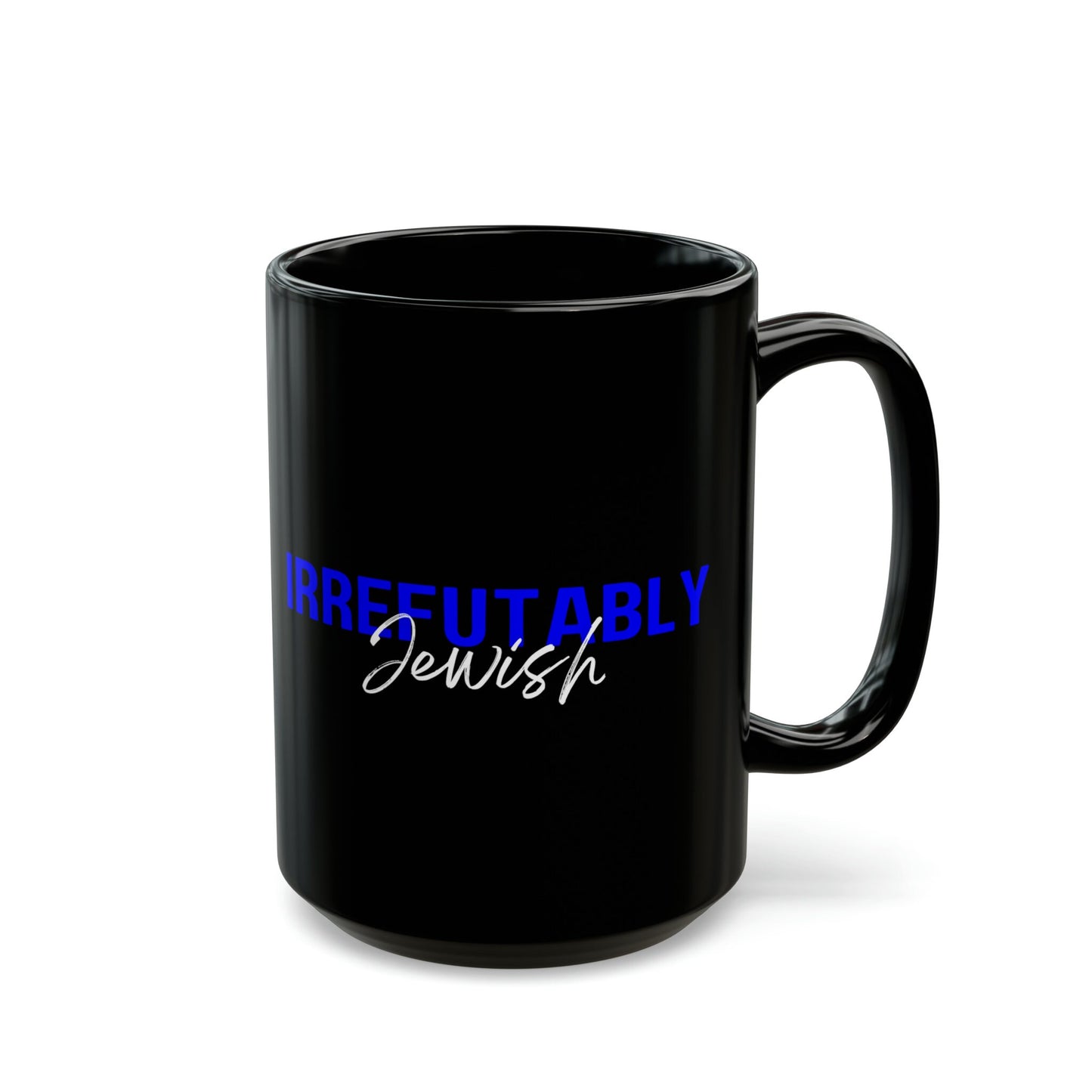 Irrefutably Jewish- mug